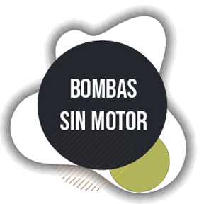 Bomba sumergible sin Motor